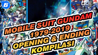 1979-2019 / GUNDAM / Kompilasi OP&ED / Tanpa Subs / Kualitas Terbaik_6