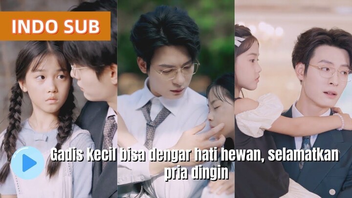 Gadis kecil bisa dengar bahasa hewan, setelah selamatkan CEO ia jadi kesayangan semua orang!