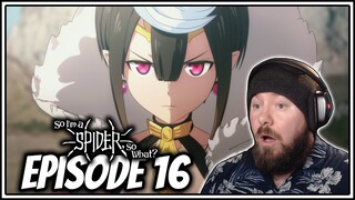 THE DEMON LORD ATTACKS! | So I'm a Spider, so What? Episode 16 Reaction