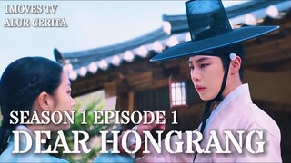 📸Dear Hongrang (2025) Episode 1 - Siapakah Yang Datang Mengaku Menjadi Hongrang! Asli Atau Palsu?‼️