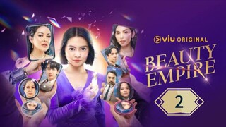 🇵🇭 Beauty Empire Episode 2