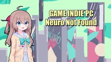 Game Indie Neuro Not Found PC | Game Ringan 2D Yang Bagus Sekali !!!