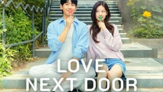 🇰🇷 EP 11 | Love Next Door (2024) {English Subtitle}