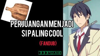 Aho Girl (Fandub) || [perjuangan menjadi sipaling cool]