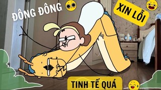 Đông Đông xin lỗi tinh tế quá =)) #hài #meme