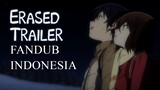 Erased | Boku Dake Ga Inai Machi | Trailer | Dub Indonesia | "Fandub" |