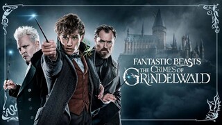 Fantastic Beasts The Crimes of Grindelwald (2018) Full HD Sub Indo