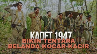 FULL 1 JAM+ | KADET 1947 | AKSI HEROIK MEMPERTAHANKAN KEMERDEKAAN DARI BELANDA