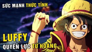 Sức mạnh Luffy vừa được Buff mà không nhiều người biết , Quyền lực của Tứ Hoàng Luffy