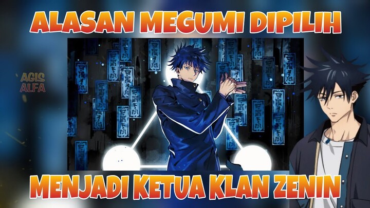 ALASAN MEGUMI DIPILIH MENJADI KETUA KLAN ZENIN‼️ - Jujutsu Kaisen