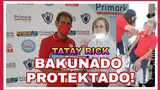 TATAY RICK:PLARIDEÑO BAKUNADO PROTEKTADO!