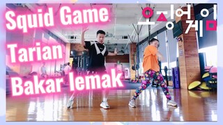 Squid Game Tarian Bakar lemak