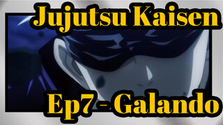 [Jujutsu Kaisen/MAD/YouTube] Ep7 - Galando