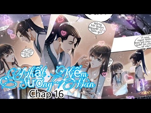 [ Đam mỹ ] Nhất Kiếm Sương Hàn - Chap 16