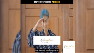 Tóm tắt phim: Mojito #reviewphimhay