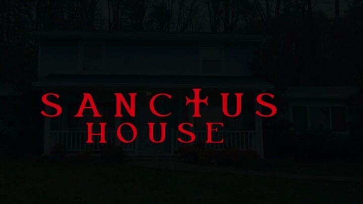 Sanctus House 2026
