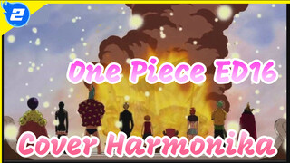 One Piece ED16 - Dear Friends Cover Harmonika_2