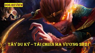 REVIEW PHIM TÂY DU KÝ - TÁI THẾ YÊU VƯƠNG  - Monkey King Reborn 2021 || DOG REVIEW