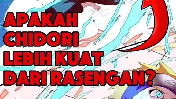 chidori lebih kuat dari rasengan