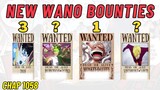 New Wano Bounties of Straw Hats - One Piece Chap 1058 (1)