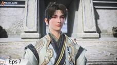 The Supreme Dantian Eps 7 Sub Indo