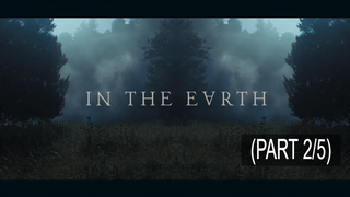 หนังใหม่🎬In the Earth (2021)_2