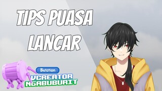 Tips Puasa Lancar