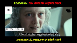 (P4) Anh 15 Em 36 Thì Đã Sao ? #ReviewphimMy