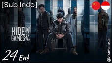 [Sub Indo] Hide Games – Eps. 24 End (2025)