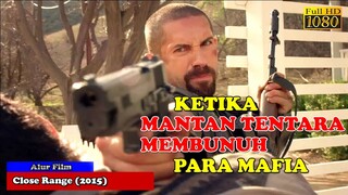 KETIKA MANTAN TENTARA MENJADI PEMBUNUH MAFIA | Alur Cerita Film