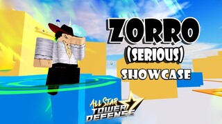 ZORRO (SERIOUS) 6 STAR UNIT [DRACULE MIHAWK] SHOWCASE - ALL STAR TOWER DEFENSE