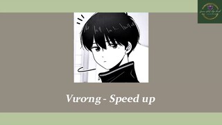 Vương - Nger (Speed up) #anime