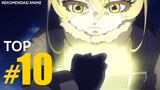 TOP 10 ANIME - Rekomendasi Anime - 10 Anime Terpopuler!!