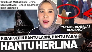 HANTU URBAN LEGEND TIAP DAERAH PART 2 ! (HANTU HERLINA, HANTU LASMI, HANTU FARAH)