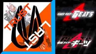 Trust・Last | Kamen Rider Geats + Instrumental Karaoke