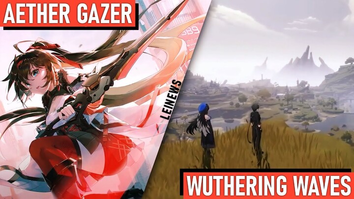 INFO RILIS AETHER GAZER GLOBAL || CG TERBARU & SPEK MINIMUM WUTHERING WAVES