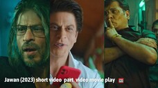 Jawan (2023) short video ( part 35 ) video movie play #hdvideoseries #Jawan #ibrahimkhan_zerotokhan