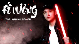 Đế Vương - Đình Dũng // Thái Quỳnh Cover - Một bậc quân vương.. Mang trong con tim hình hài đất nước