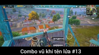 combo vũ khí tên lửa phần 13