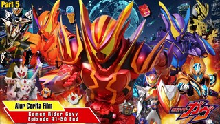 Alur Cerita Kamen Rider Gavv Part 5 (Episode 41-50 End)