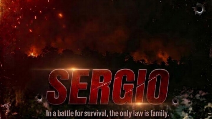 SERGIO Trailer…