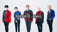 MADKID - Zero (Romanji Lyrics)