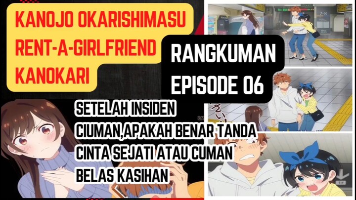 Anime kanojo okarishimasu, setelah insiden ciuman apakah benar tanda cinta atau cuman belas kasihan?
