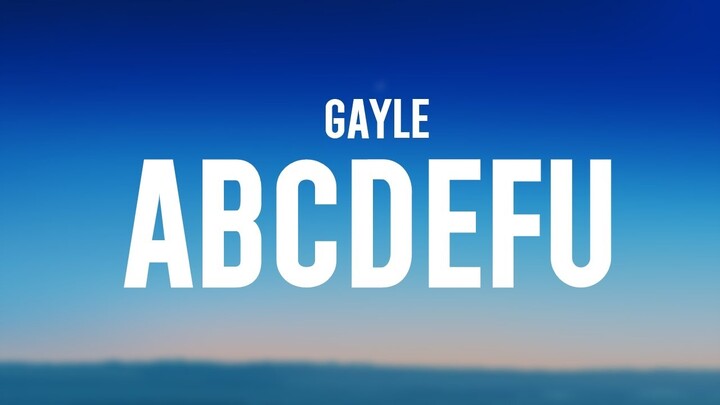 GAYLE - abcdefu (Lyrics)