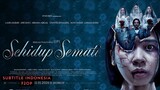 Sehidup Semati (Horror / Drama 2024) 720p