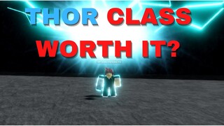 IS THOR CLASS WORTH IT? | A Hero's Destiny