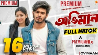 Oviman | অভিমান | Nirjon Nahuel|Fatema|Prio| Full Natok|Bangla Natok 2025|Premium flix original 2025