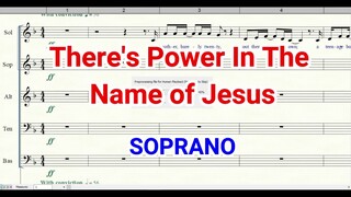 There's Power In The Name of Jesus | Soprano