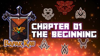 Bapak Kau Smp S3 - The Beginning #01