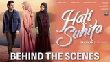 HATI SUHITA - Behind The Scenes